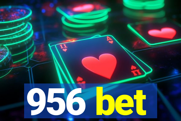 956 bet